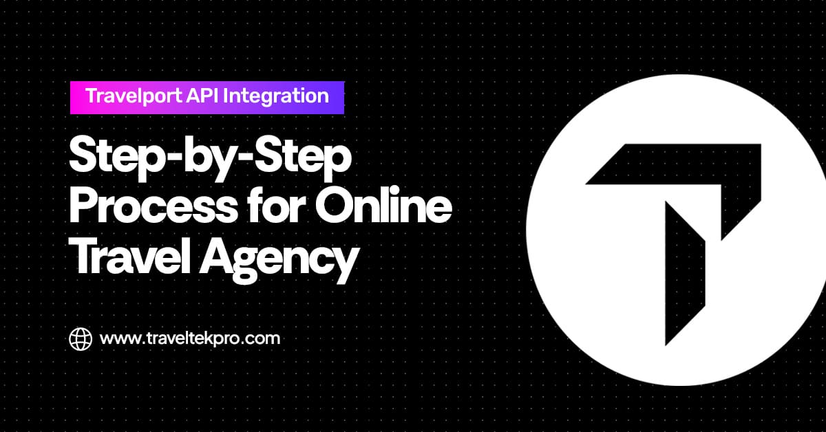 Travelport Integration Process