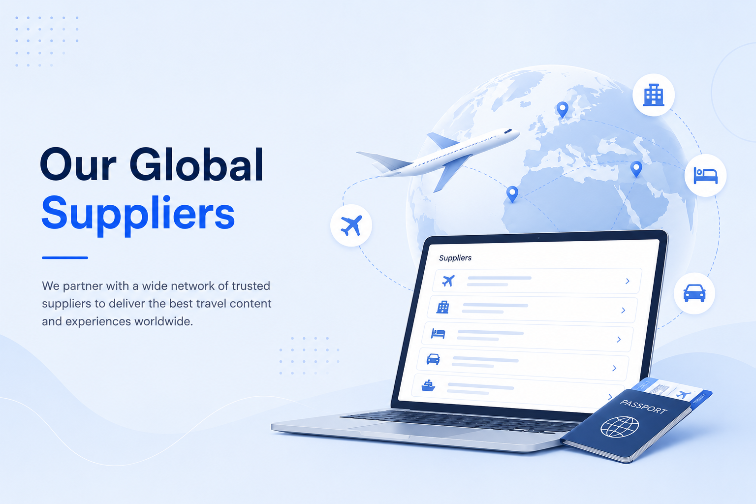 Seamlessly connected with 200+ leading travel suppliers worldwide.